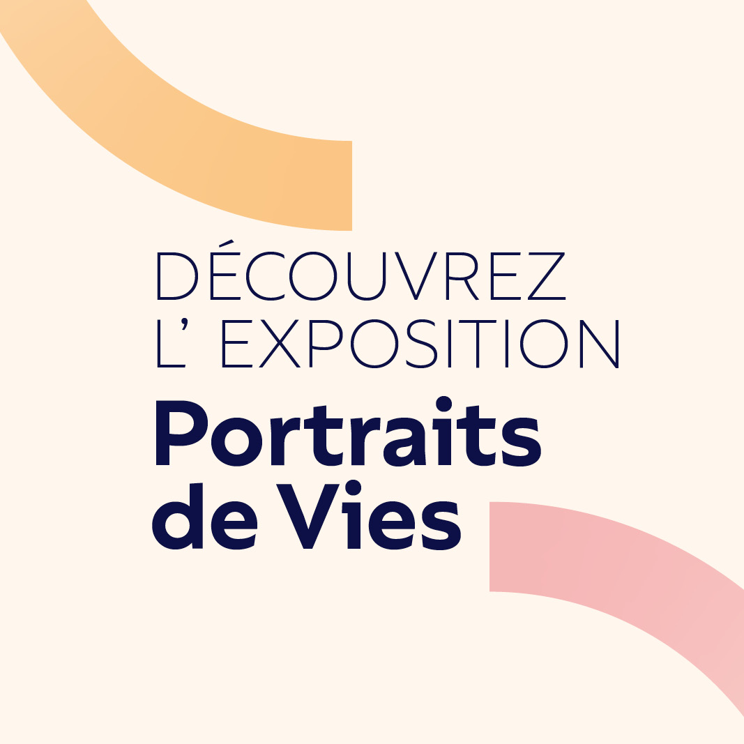 Exposition Portraits de Vies - la Fegems